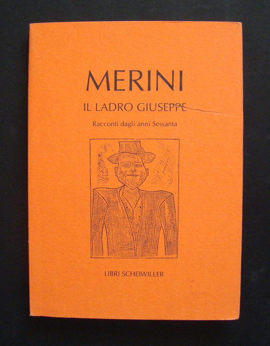 ALDA MERINI IL LADRO GIUSEPPE PROSA 64 1^ EDIZIONE SCHEIWILLER …