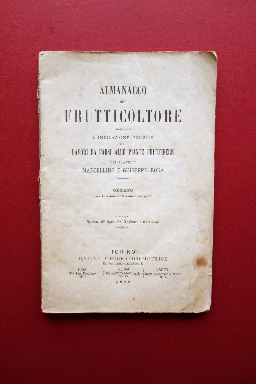 Almanacco del Frutticoltore Marcellino e Giuseppe Roda Torino 1878 Incisioni