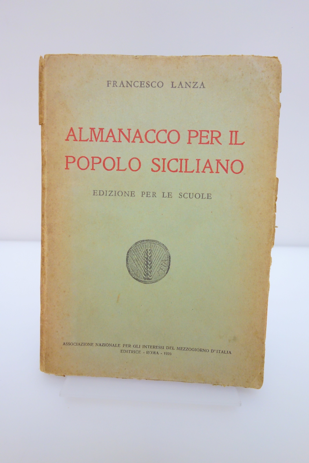 ALMANACCO PER IL POPOLO SICILIANO EDIZIONE PER LE SCUOLE LANZA …
