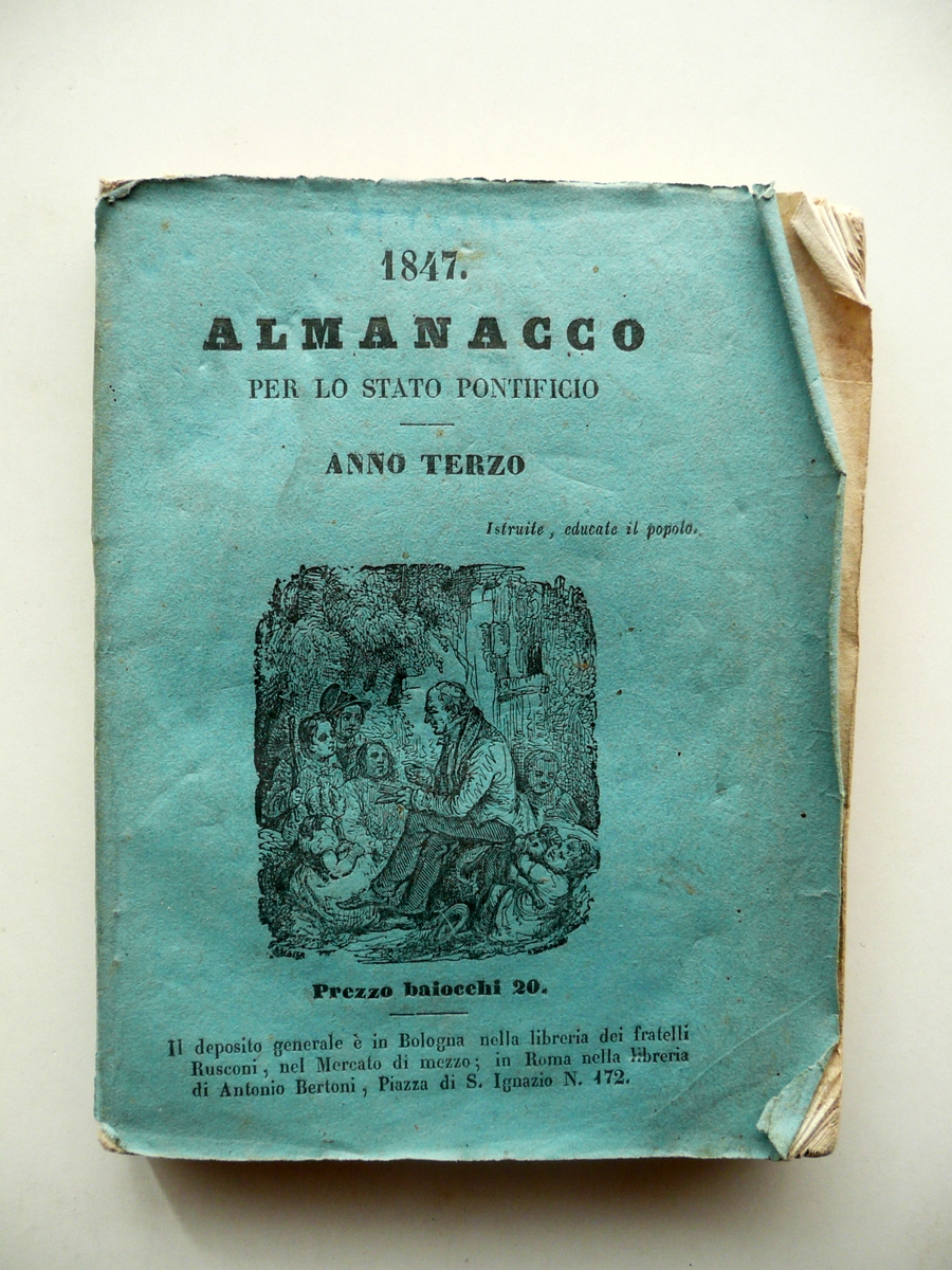 Almanacco per lo Stato Pontificio Anno Terzo 1847 Tipografia Alla …