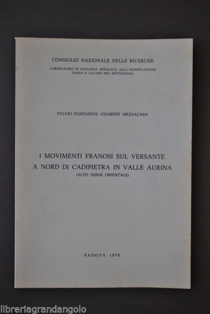 Alto Adige Geologia Fontanive Frane Versante Nord Cadipietra Valle Aurina …