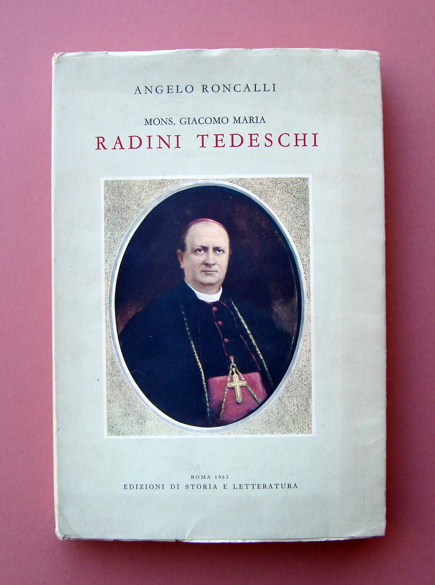 Angelo Roncalli Mons. G.M. Radini Tedeschi Roma 1963 vescovo Bergamo