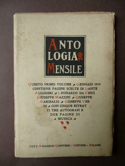 Antologia Mensile Volume Primo Garibaldi Verdi Mazzini Dante Leonardo 1919