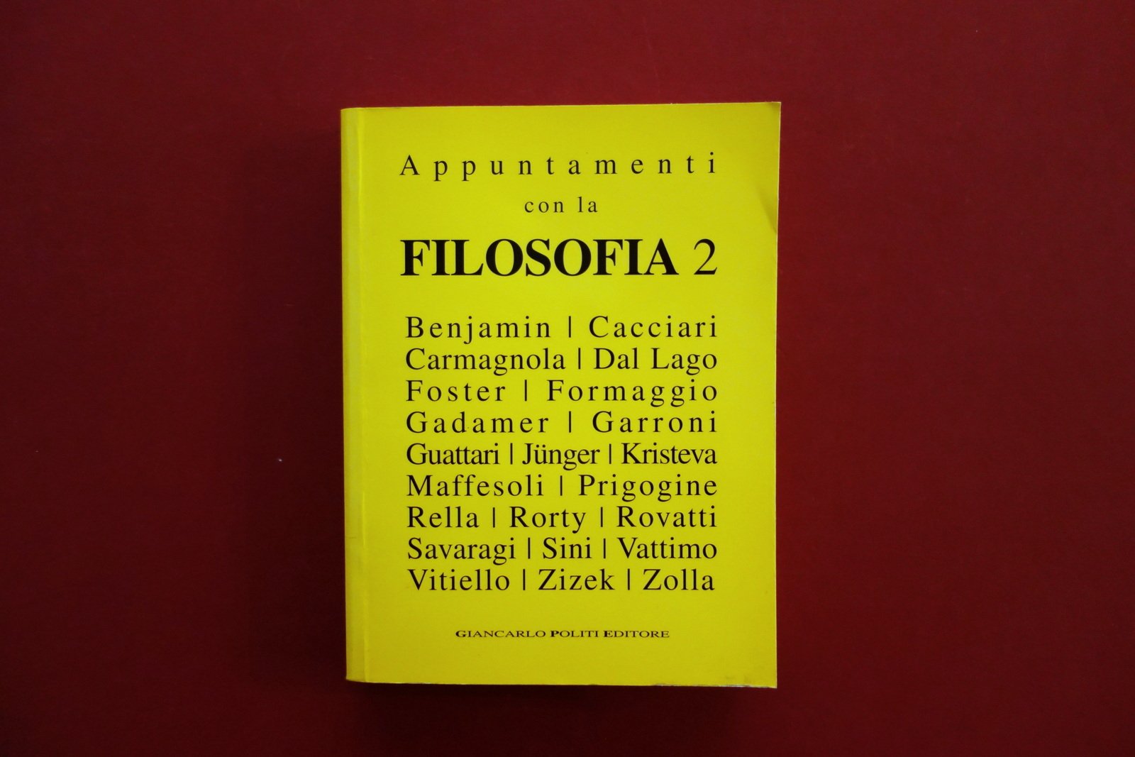 Appuntamenti con la Filosofia 2 AA. VV. Giancarlo Politi Editore …