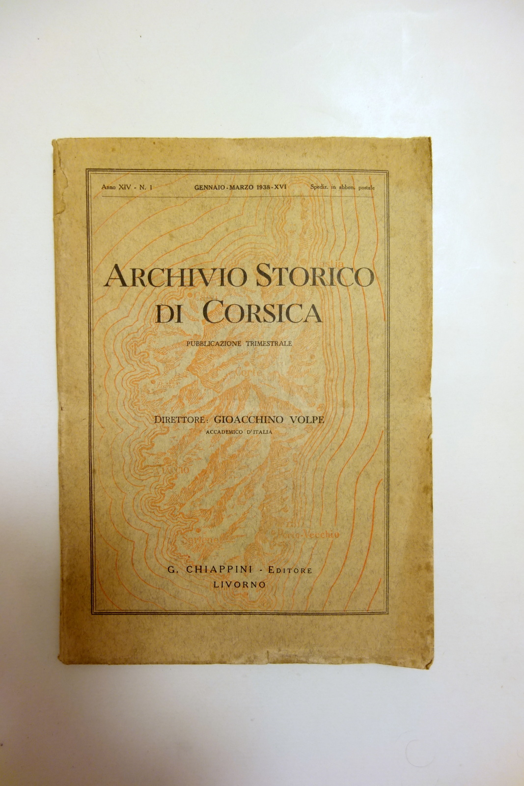 Archivio Storico di Corsica Anno XIV N. 1 Gennaio-Marzo 1938 …