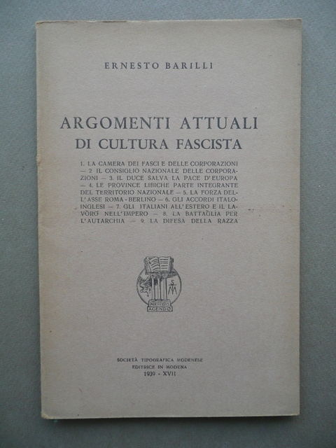 Argomenti Attuali Di Cultura Fascista Barilli Modena 1939 Ventennio Politica