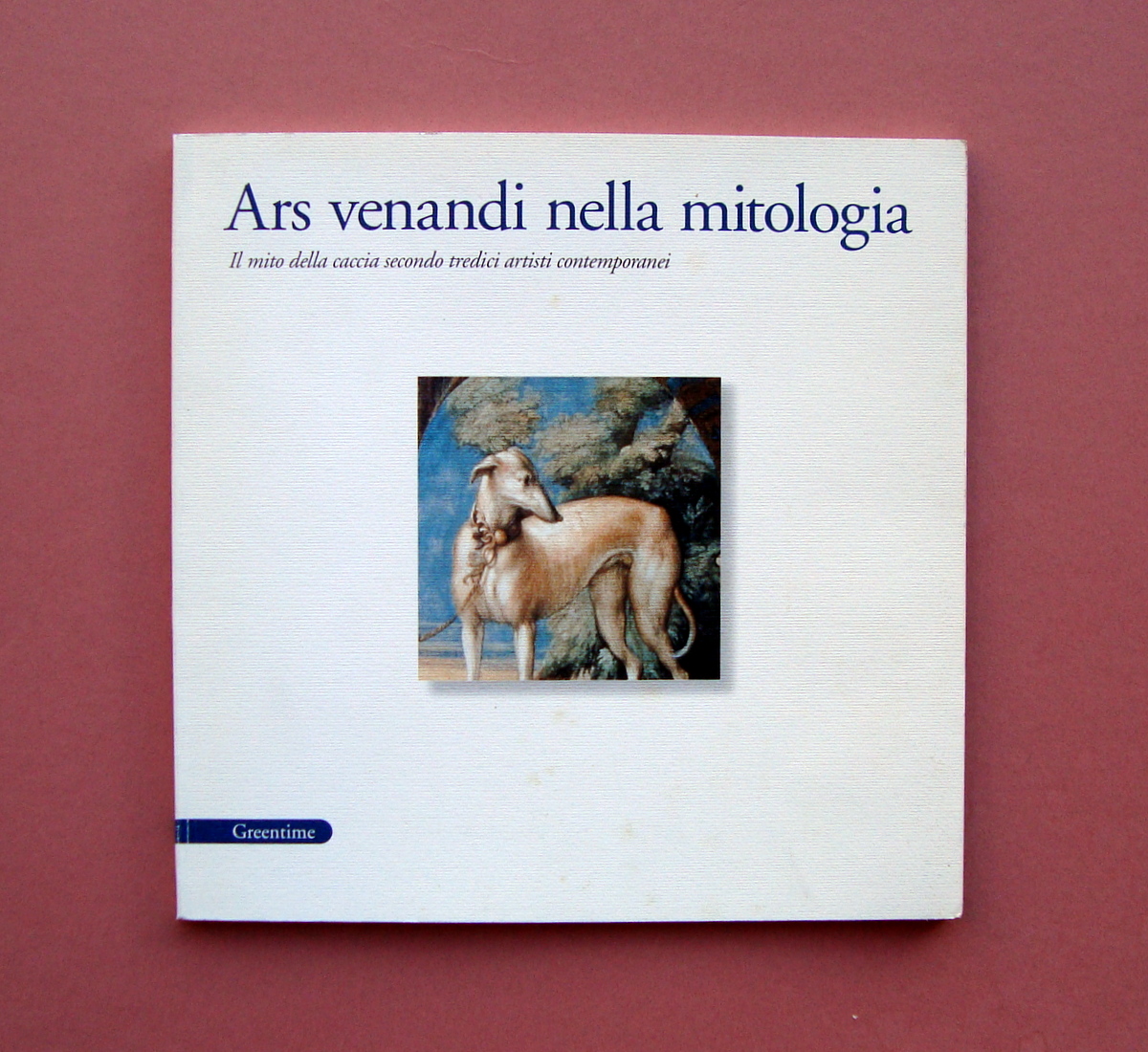 Ars Venendi nella Mitologia Greentime 1999 Comune Fontanellato
