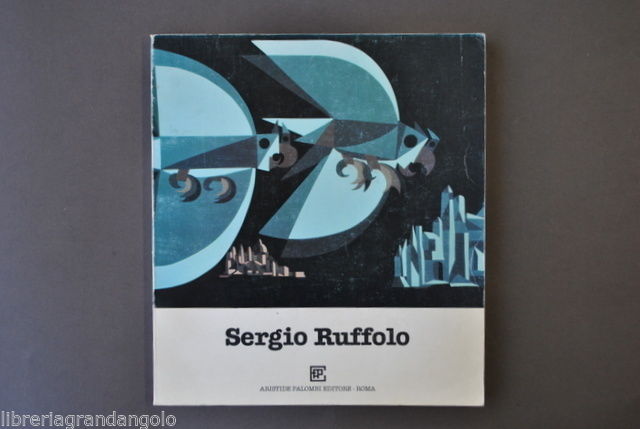 Arte Contemporanea Avanguardia Sergio Ruffolo Catalogo Mostra Roma 1982
