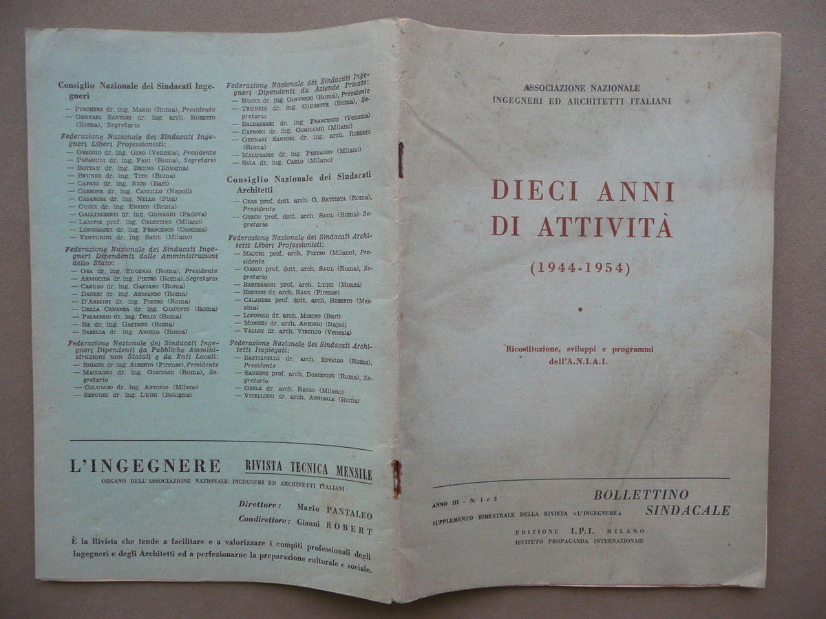 Associazione Nazionale Ingegneri Architetti Italiani 10 Anni Attivit‡ 1944 1954