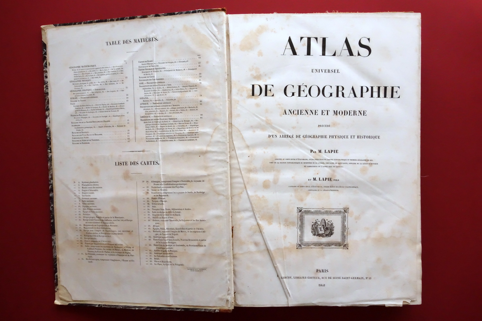 Atlas Universel de Geographie Ancienne et Moderne par M. Lapie …