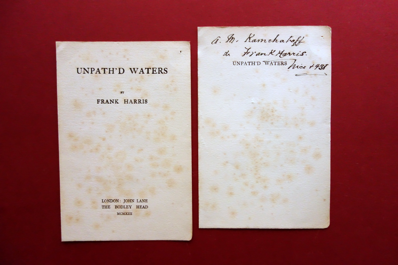 Autografo Frank Harris Dedica Firmata all'Antiporta Unpath'd Waters 1931