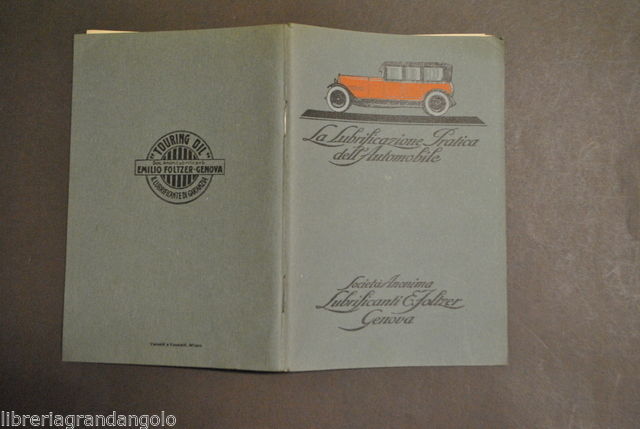 Automobili Auto Lubrificazione Pratica Motore Lubrificanti Foltzer Olio 1920