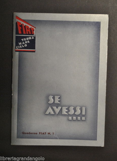 Automobili Automobilismo Se Avessi FIAT Terra Ardita Pregi Quaderno 1 …