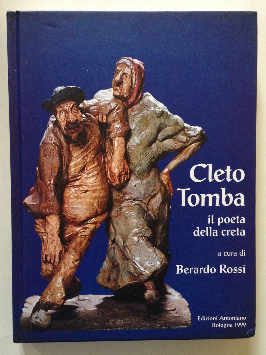 B Rossi Cleto Tomba Il Poeta della Creta Edizioni Antoniano …