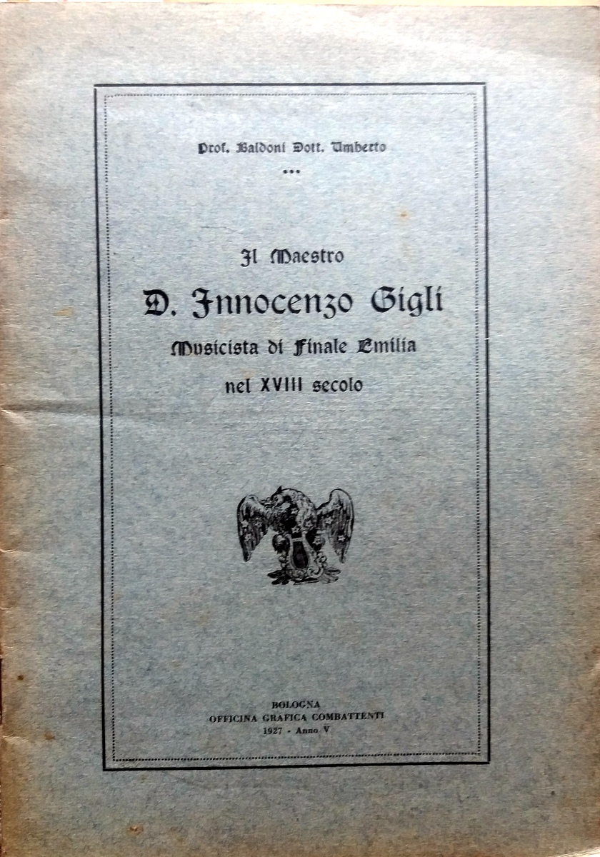 BALDONI D. INNOCENZO GIGLI MUSICISTA DI FINALE EMILIA 1927 OFF …