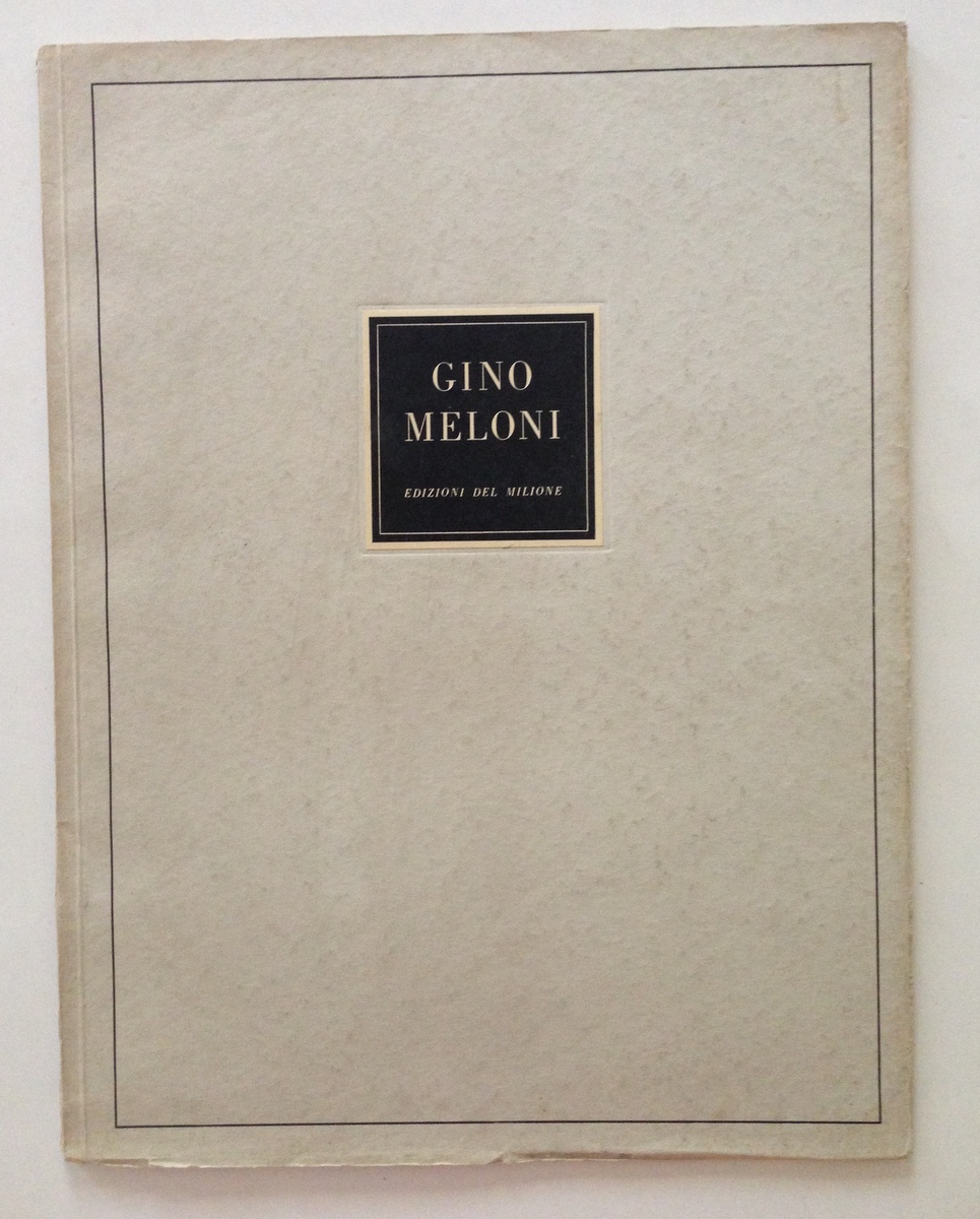 BALLO GUIDO GINO MELONI 12 OPERE MILANO MILIONE 1956