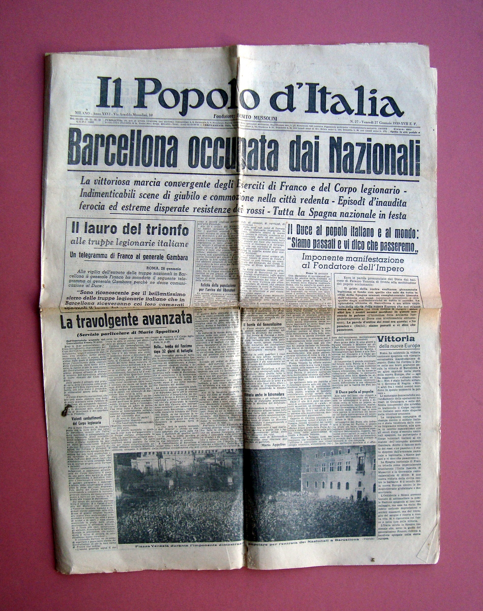 Barcellona occupata dai Nazionali 27 gennaio 1939 Il Popolo d'Italia