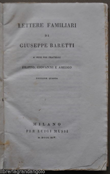 Baretti Lettere Familiari Epistolografia Resoconto Viaggi Europa Lisbona 1814