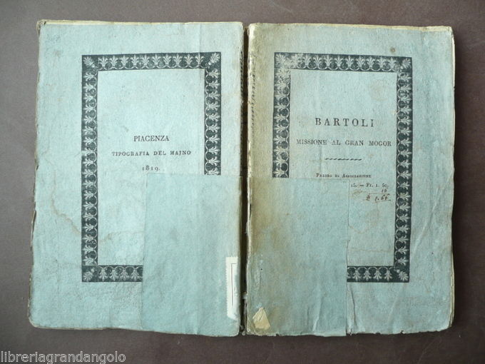 Bartoli 1819 Missione GranMogor Aquaviva Martirio Salsete Goa India Esplorazioni