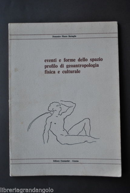 Battaglia Eventi Forme Spazio Geoantropologia Fisica Culturale Clima 1980