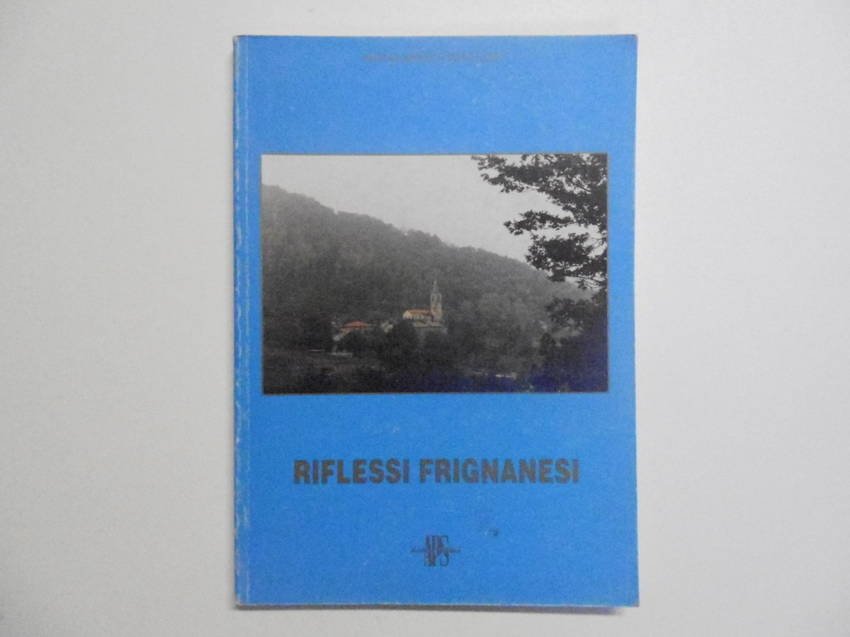 Beneventi Michelangelo Riflessi Frignanesi APS Divisione Editoriale 1991