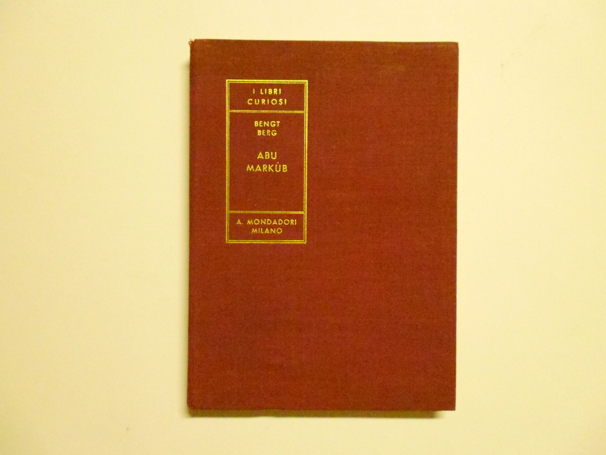 Berg Bengt Abu Markub Arnoldo Mondadori 1934 safari fotografico
