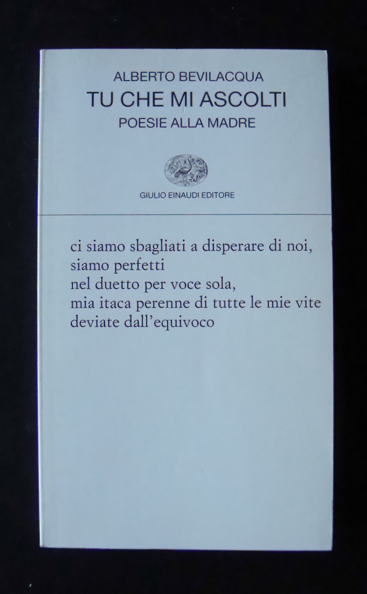 BEVILACQUA ALBERTO TU CHE MI ASCOLTI COLLEZIONE DI POESIA 338 …