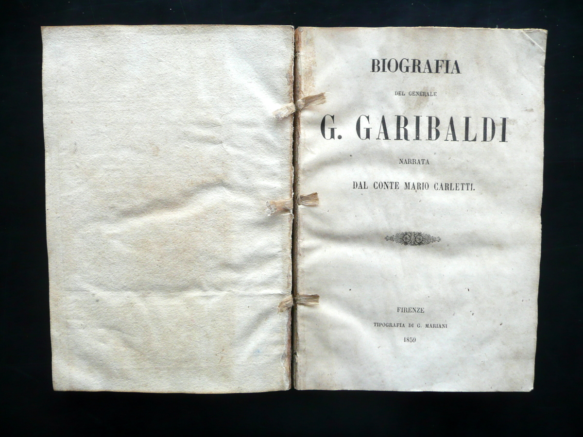 Biografia Garibaldi Carletti Firenze 1859 Interventi Austria Gualterio Raro
