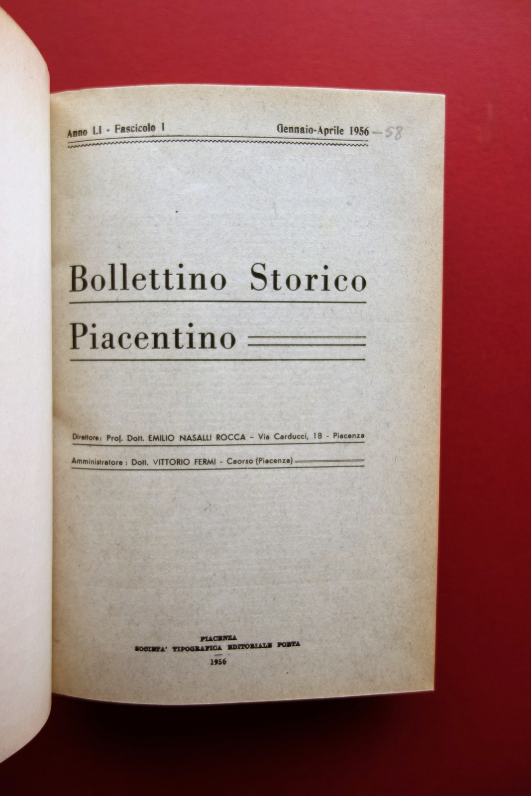 Bollettino Storico Piacentino Anni 1956-1957-1958 Tre Annate Complete