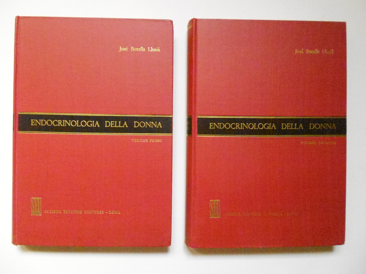 Botella Llusia Endocrinologia Donna Societ‡ Editrice Universo 1962 2 volumi