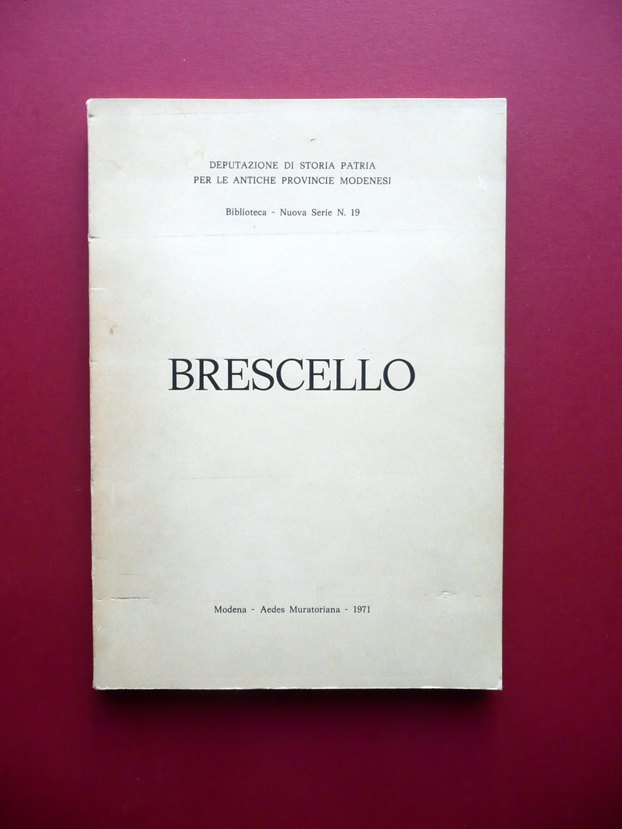 Brescello Atti e Memorie Del Convegno di Studi Storici Maggio …