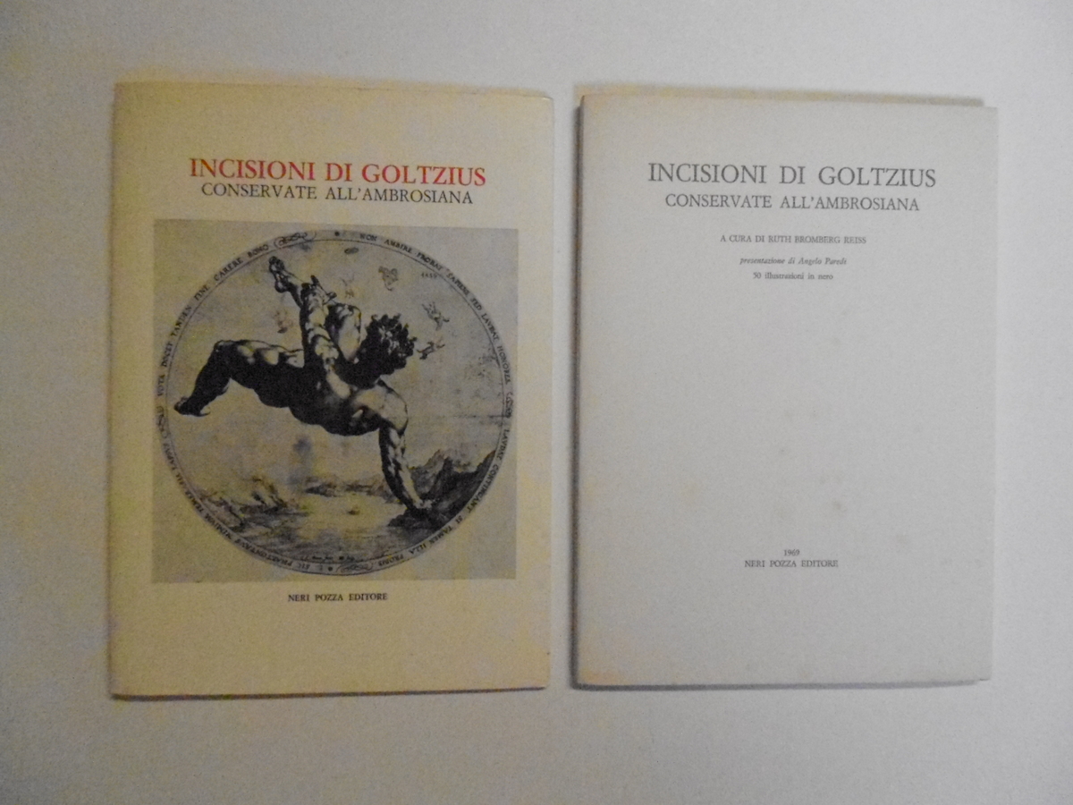 Bromberg Reiss Incisioni di Goltzius Conservate All'Ambrosiana Neri Pozza 1969