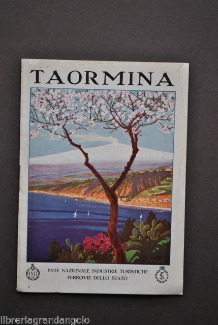 Brossura Turismo Sicilia Messina Taormina Teatro ENIT 1930 Testo in …