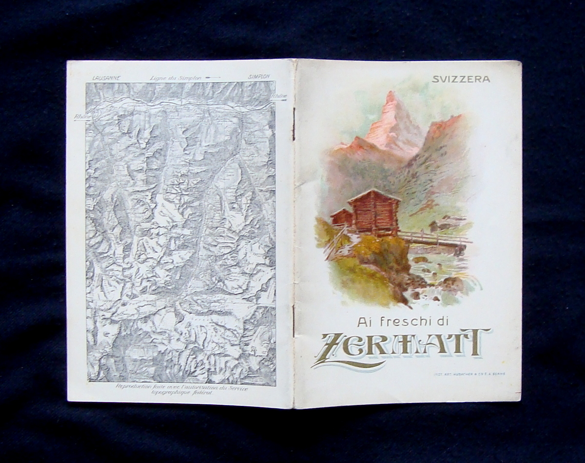 Brossura turistica Svizzera Ai Freschi di Zermatt primi 900 Sempione