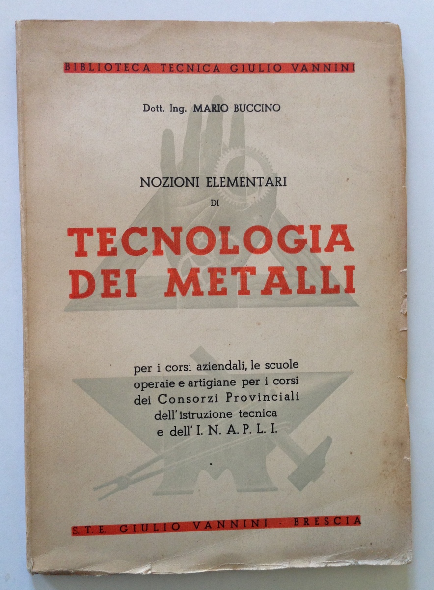 BUCCINO MARIO TECNOLOGIA DEI METALLI BRESCIA VERNINI 1948