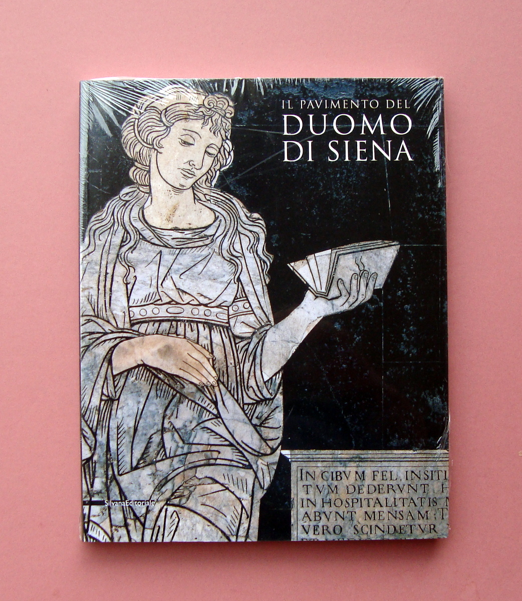 Caciorgna Guerrini Il Pavimento del Duomo di Siena Silvana Ed. …