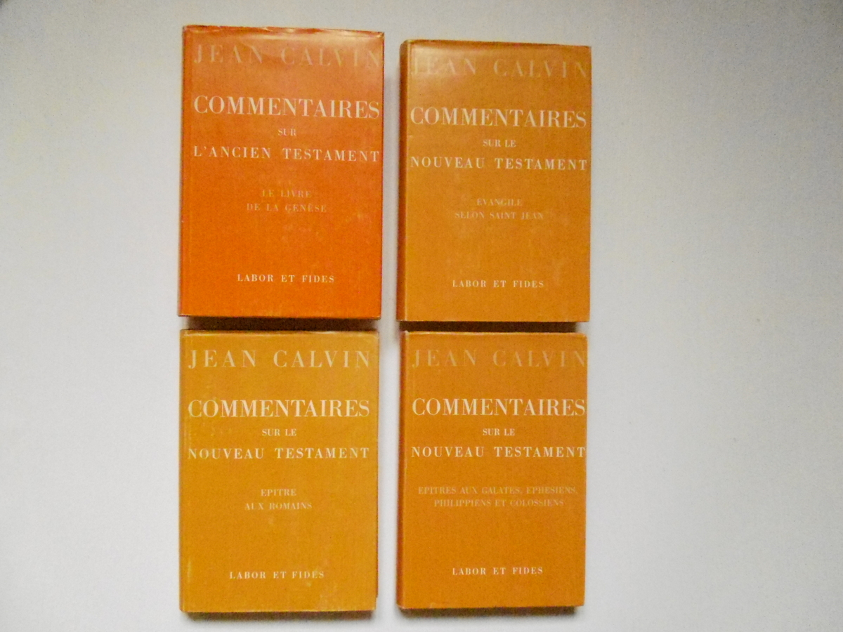 Calvin Jean Commentaires sur L'Ancien Testament Labor Et Fides 1961 …