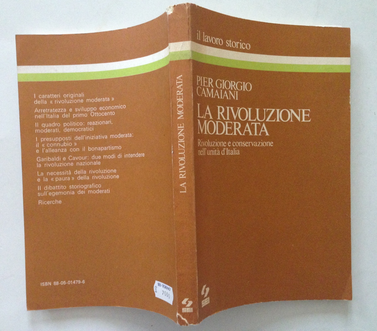 Camaiani La Rivoluzione Moderata Unit‡ d'Italia Societa Ed Internazionale Torino