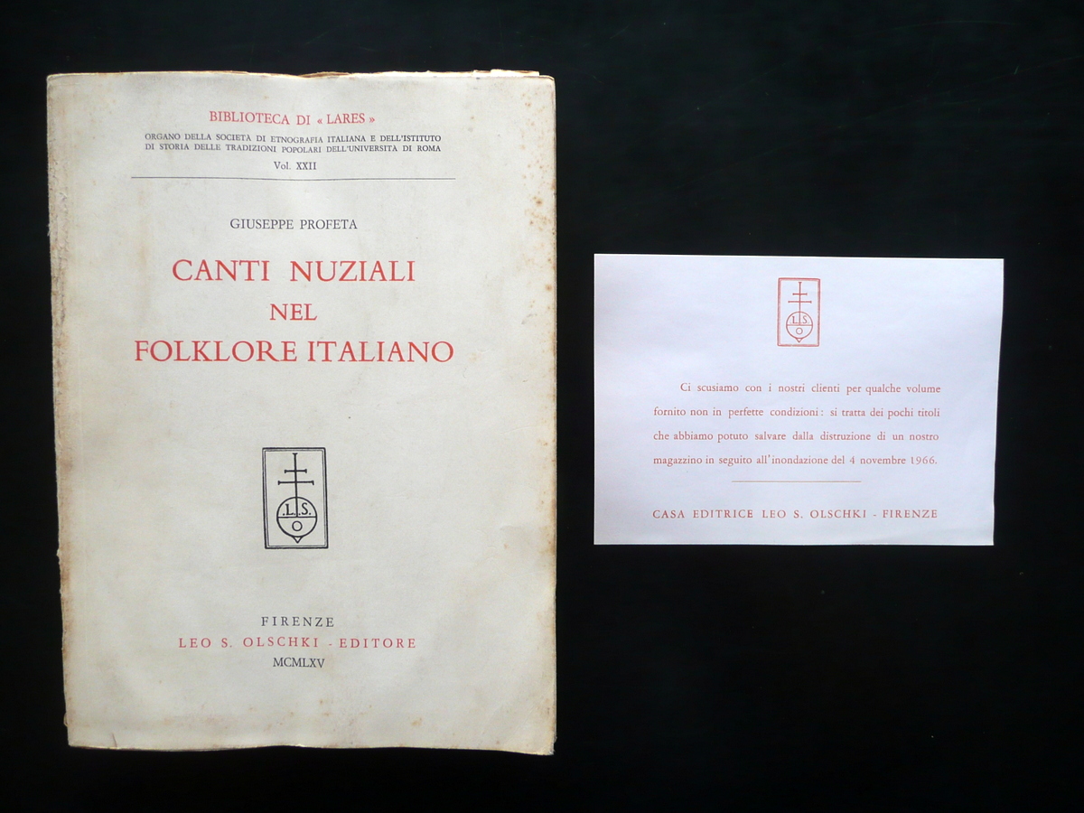 Canti Nuziali nel Folklore Italiano Giuseppe Profeta Olschki Firenze 1964 …