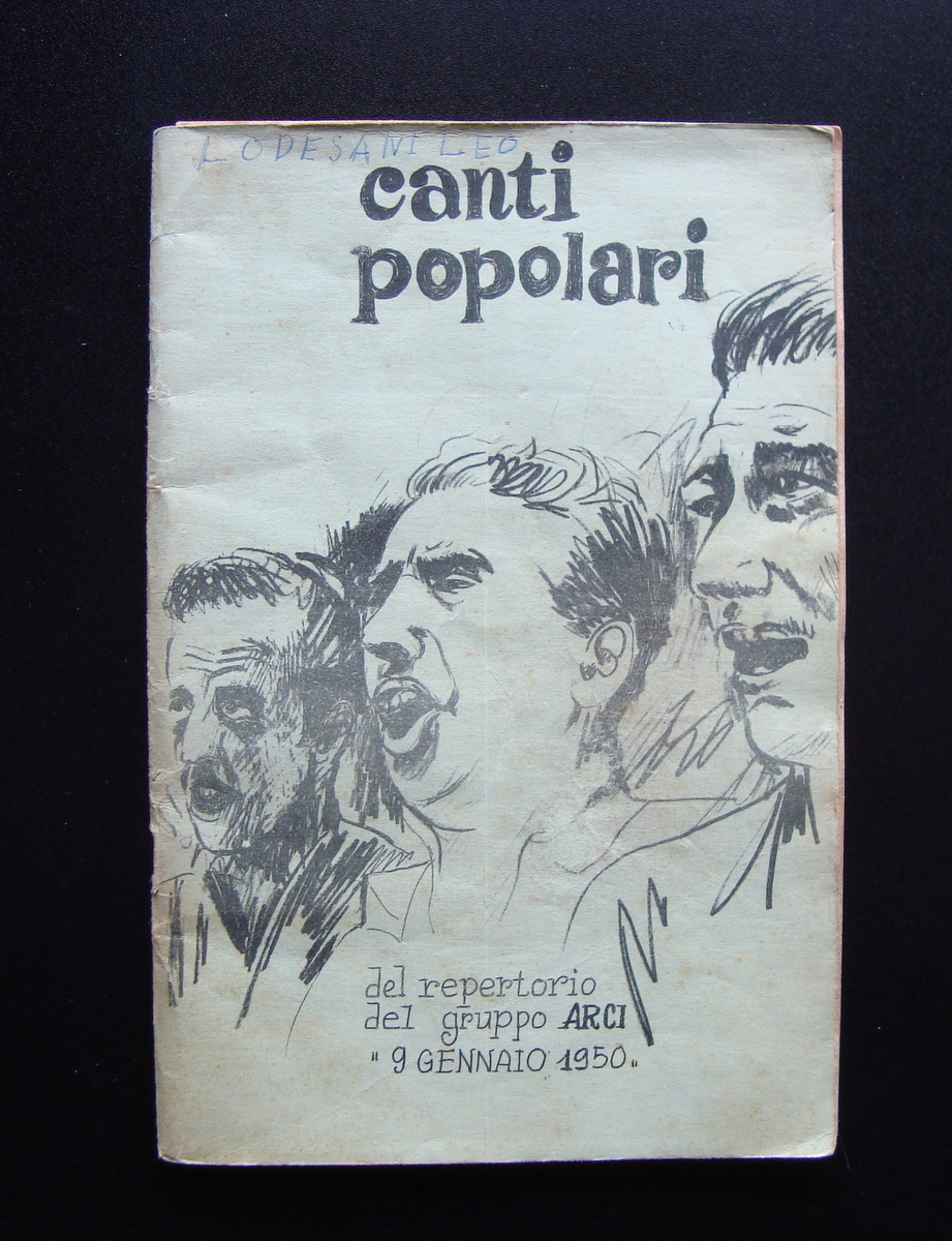 Canti Popolari Gruppo ARCI 9 gennaio 1950 Modena