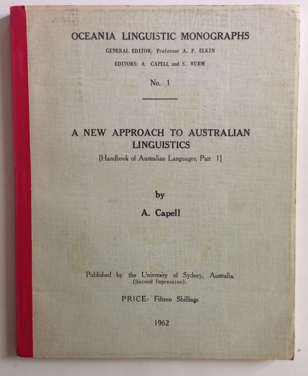 CAPELL A NEW APPROACH TO AUSTRALIAN LINGUISTICS HANDBOOK OF AUSTRALIAN …