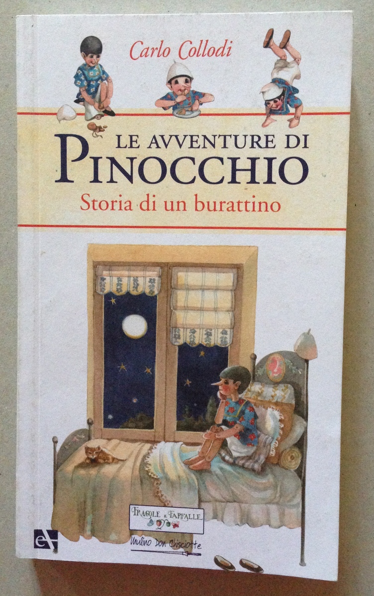 Carlo Collodi Le Avventure di Pinocchio Storia di un Burattino …