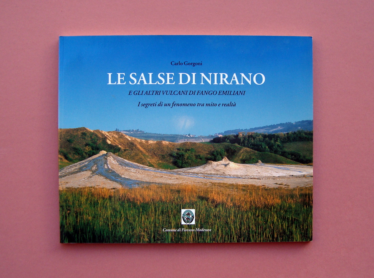 Carlo Gorgoni Le Salse di Nirano Comune di Fiorano 2003 …