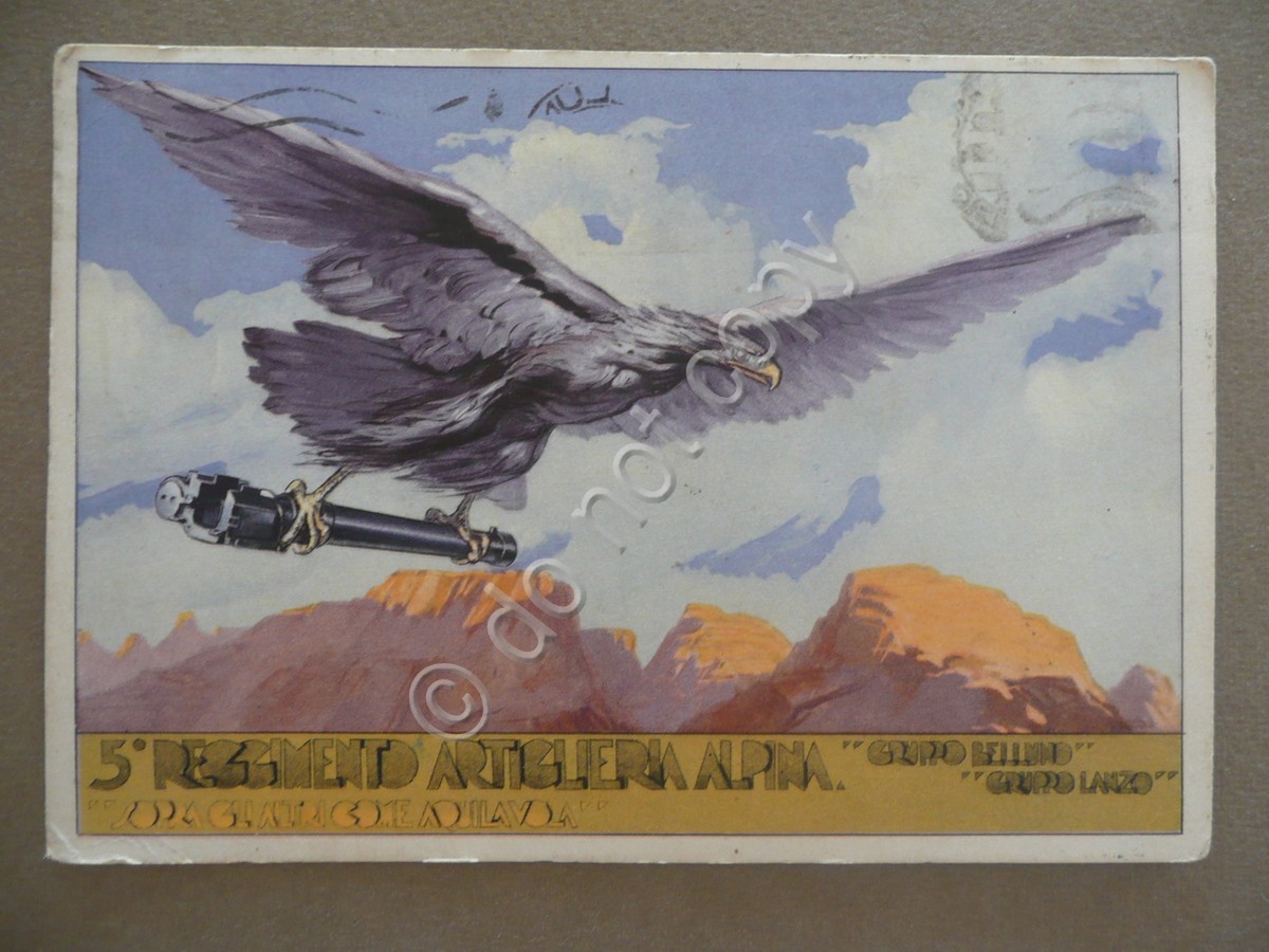 Cartolina 5 Reggimento Artiglieria Alpina Gruppo Belluno Lanzo Viaggiata 1939