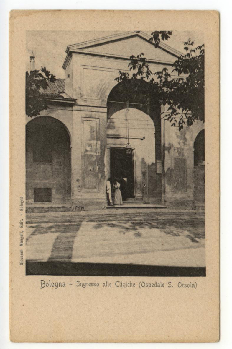 Cartolina Bologna Ingresso alle Cliniche Ospedale S. Orsola non viaggiata