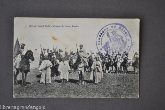 Cartolina Campagna Marocco Uniformi Africa Djih Casbab Tadla Ouleds RÈmich …