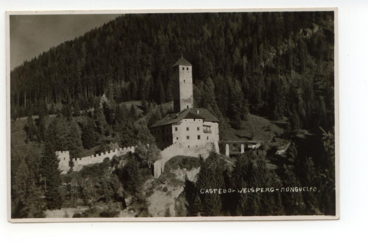 Cartolina Castello Welsperg Monguelfo non viaggiata Bolzano