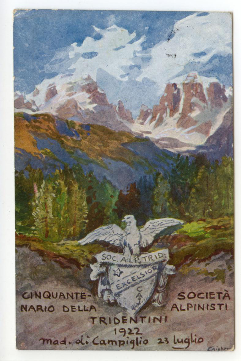 Cartolina Cinquantenario della Societ‡ Alpinisti Tridentini 1922 viaggiata