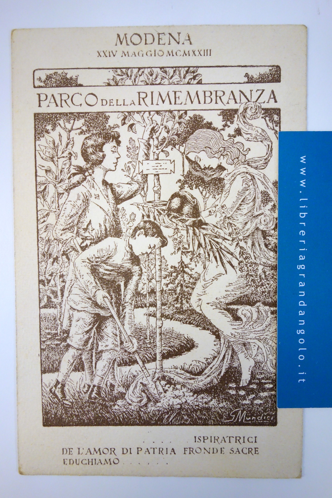 Cartolina Modena 24/5/1923 inaugurazione Parco Rimembranza non viaggiata Mundici