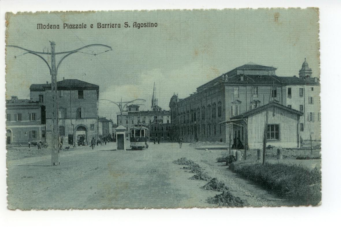 Cartolina Modena Piazzale e Barriera S. Agostino viaggiata 1916